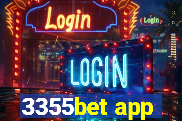 3355bet app